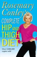 Dieta completa para caderas y muslos - Complete Hip And Thigh Diet