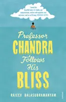 El profesor Chandra sigue su camino - Professor Chandra Follows His Bliss