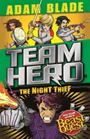 Team Hero: El Ladrón Nocturno: Serie 4 Libro 3 - Team Hero: The Night Thief: Series 4 Book 3