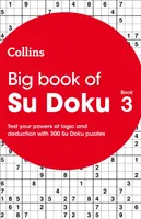 Big Book of Su Doku: Libro 3 - Big Book of Su Doku: Book 3