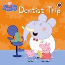 Peppa Pig: Viaje al dentista - Peppa Pig: Dentist Trip