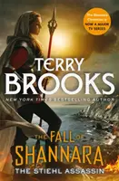 Stiehl Assassin: Libro tercero de La caída de Shannara - Stiehl Assassin: Book Three of the Fall of Shannara