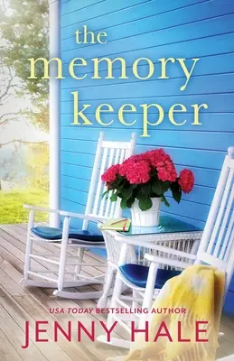 El guardián de los recuerdos: Un romance reconfortante que te hace sentir bien - The Memory Keeper: A heartwarming, feel-good romance