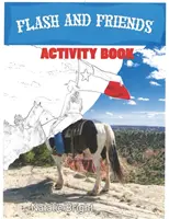 Flash & Friends Libro de Actividades - Flash & Friends Activity Book