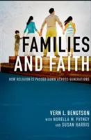 Familias y fe: Cómo se transmite la religión de generación en generación - Families and Faith: How Religion Is Passed Down Across Generations