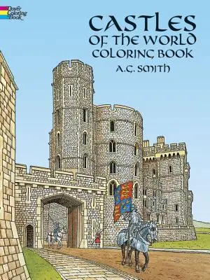 Libro para colorear Castillos del mundo - Castles of the World Coloring Book