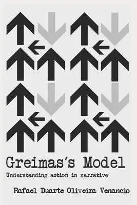 El modelo de Greimas: Entendendo a ao na narrativa - Greimas's Model: Understanding action in narrative