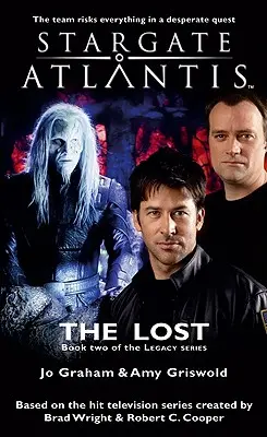 STARGATE ATLANTIS Los Perdidos (Legado, libro 2) - STARGATE ATLANTIS The Lost (Legacy book 2)