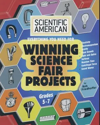 Scientific American, Winning Science Fair Projects, Grados 5-7 - Scientific American, Winning Science Fair Projects, Grades 5-7