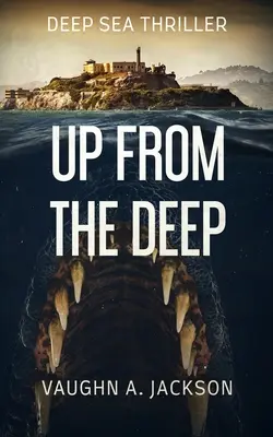 Desde las profundidades - Up From The Deep