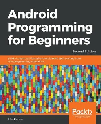 Programación Android para principiantes - Segunda edición - Android Programming for Beginners - Second Edition