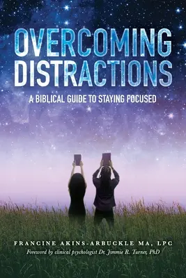 Superar las distracciones - Overcoming Distractions