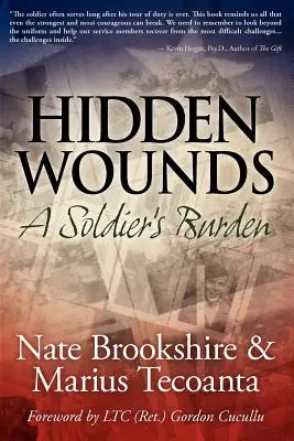 Heridas ocultas: La carga de un soldado - Hidden Wounds: A Soldier's Burden