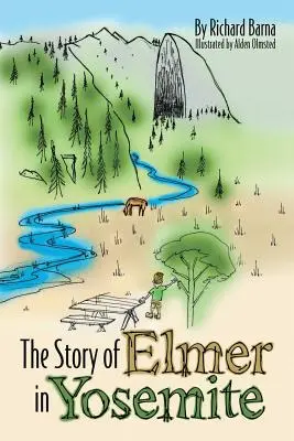 La historia de Elmer en Yosemite - The Story of Elmer in Yosemite