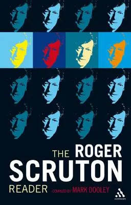 El lector de Roger Scruton - The Roger Scruton Reader