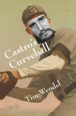 La bola curva de Castro - Castro's Curveball