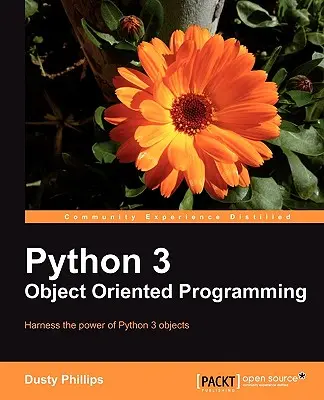 Programación orientada a objetos con Python 3 - Python 3 Object Oriented Programming