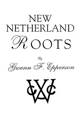 Raíces de Nueva Holanda - New Netherland Roots