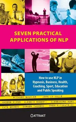 Siete aplicaciones prácticas de la PNL - Seven Practical Applications of Nlp