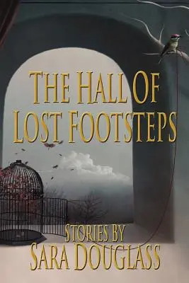 La sala de las huellas perdidas - The Hall of Lost Footsteps