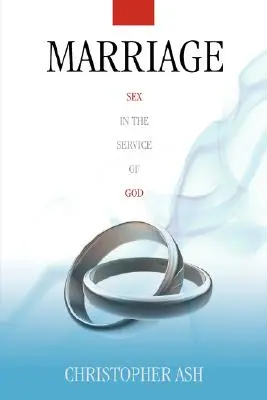 El matrimonio: El sexo al servicio de Dios - Marriage: Sex in the Service of God