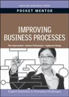 Mejorar los procesos empresariales: Soluciones expertas a los retos cotidianos - Improving Business Processes: Expert Solutions to Everyday Challenges