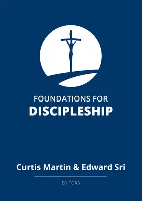 Fundamentos para el discipulado - Foundations for Discipleship