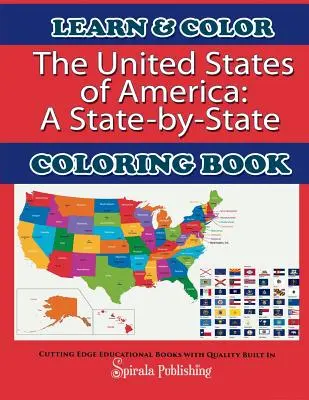 Los Estados Unidos de América: Un libro para colorear estado por estado - The United States of America: A State-By-State Coloring Book