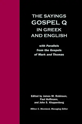 Dichos Evangelio Q Griego Inglés - Sayings Gospel Q Greek English