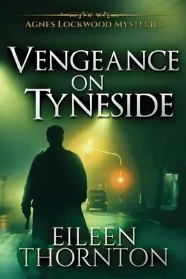 Venganza en Tyneside - Vengeance On Tyneside