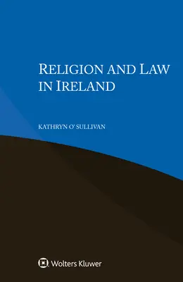 Religión y Derecho en Irlanda - Religion and Law in Ireland