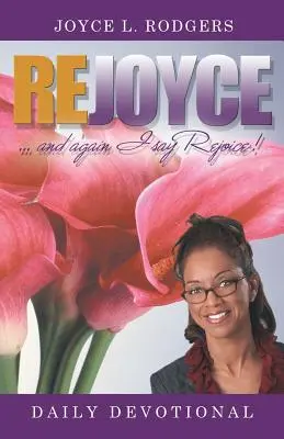 Alégrate: Devocionario diario - Rejoyce!: Daily Devotional