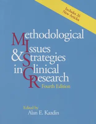 Cuestiones y estrategias metodológicas en la investigación clínica - Methodological Issues and Strategies in Clinical Research