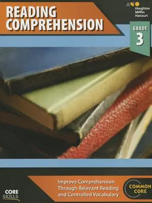 Core Skills Reading Comprehension Workbook Grade 3