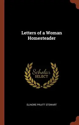 Cartas de una granjera - Letters of a Woman Homesteader