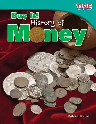 Cómpralo Historia del dinero - Buy It! History of Money