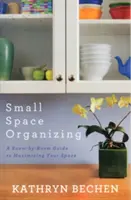 Organización de pequeños espacios - Small Space Organizing