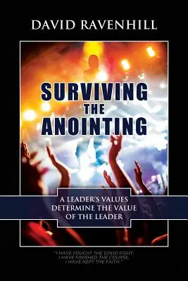 Sobrevivir a la unción - Surviving the Anointing