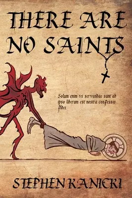 No hay santos - There Are No Saints