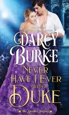 Nunca he estado con un duque - Never Have I Ever With a Duke