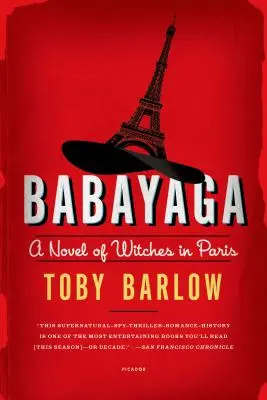 Babayaga: una novela de brujas en París - Babayaga: A Novel of Witches in Paris