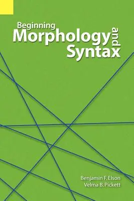 Morfología y sintaxis para principiantes - Beginning Morphology and Syntax