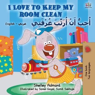 I Love to Keep My Room Clean (Libro bilingüe inglés-árabe para niños) - I Love to Keep My Room Clean (English Arabic Bilingual Book for Kids)