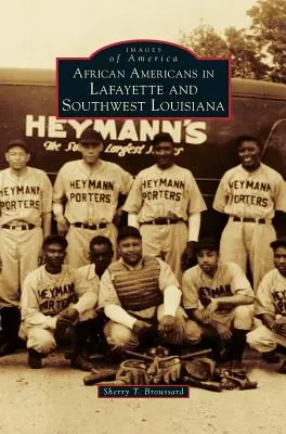 Afroamericanos en Lafayette y el suroeste de Luisiana - African Americans in Lafayette and Southwest Louisiana
