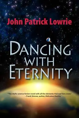 Bailando con la eternidad - Dancing With Eternity