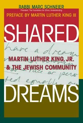 Sueños compartidos: Martin Luther King, Jr. y la comunidad judía - Shared Dreams: Martin Luther King, Jr. & the Jewish Community