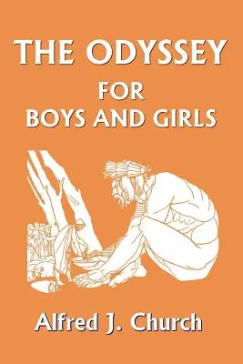 La Odisea para niños y niñas (Clásicos de ayer) - The Odyssey for Boys and Girls (Yesterday's Classics)