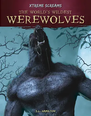 Los hombres lobo más salvajes del mundo - The World's Wildest Werewolves