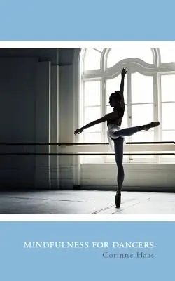 Mindfulness para bailarines - Mindfulness for Dancers