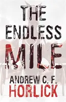 La milla sin fin - The Endless Mile